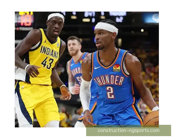 NBA雷霆青年军崛起之路与未来冠军梦想展望新时代征程全景解析